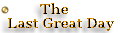 The Last Great Day of the Feast